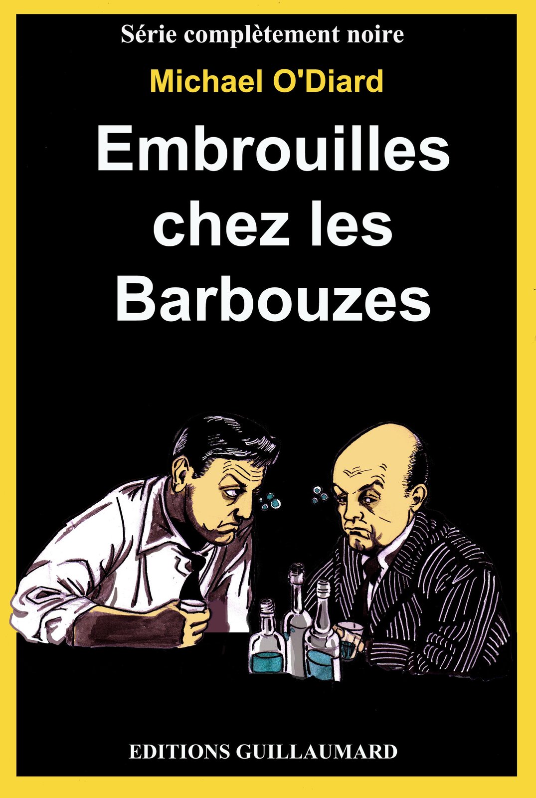 Barbouzes barbouillées