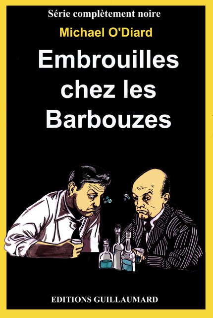 Barbouzes barbouillées