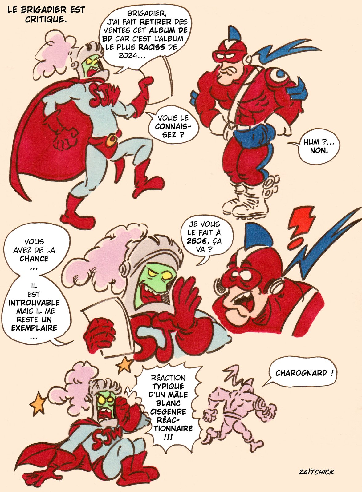 Le Brigadier est critique