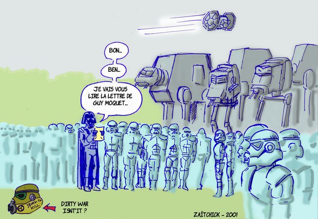 La (sale) Guerre des Etoiles.