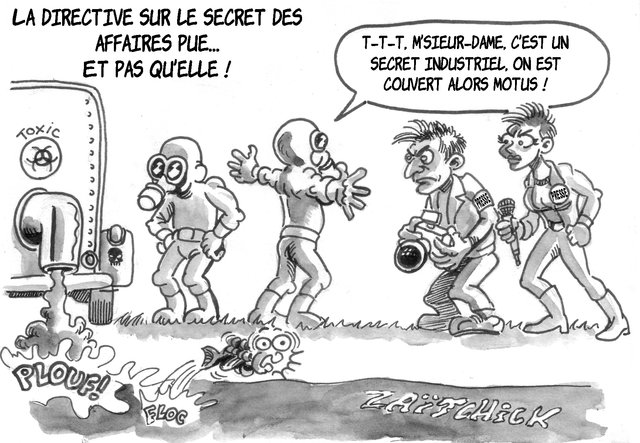La directive sur le secret des affaires pue !