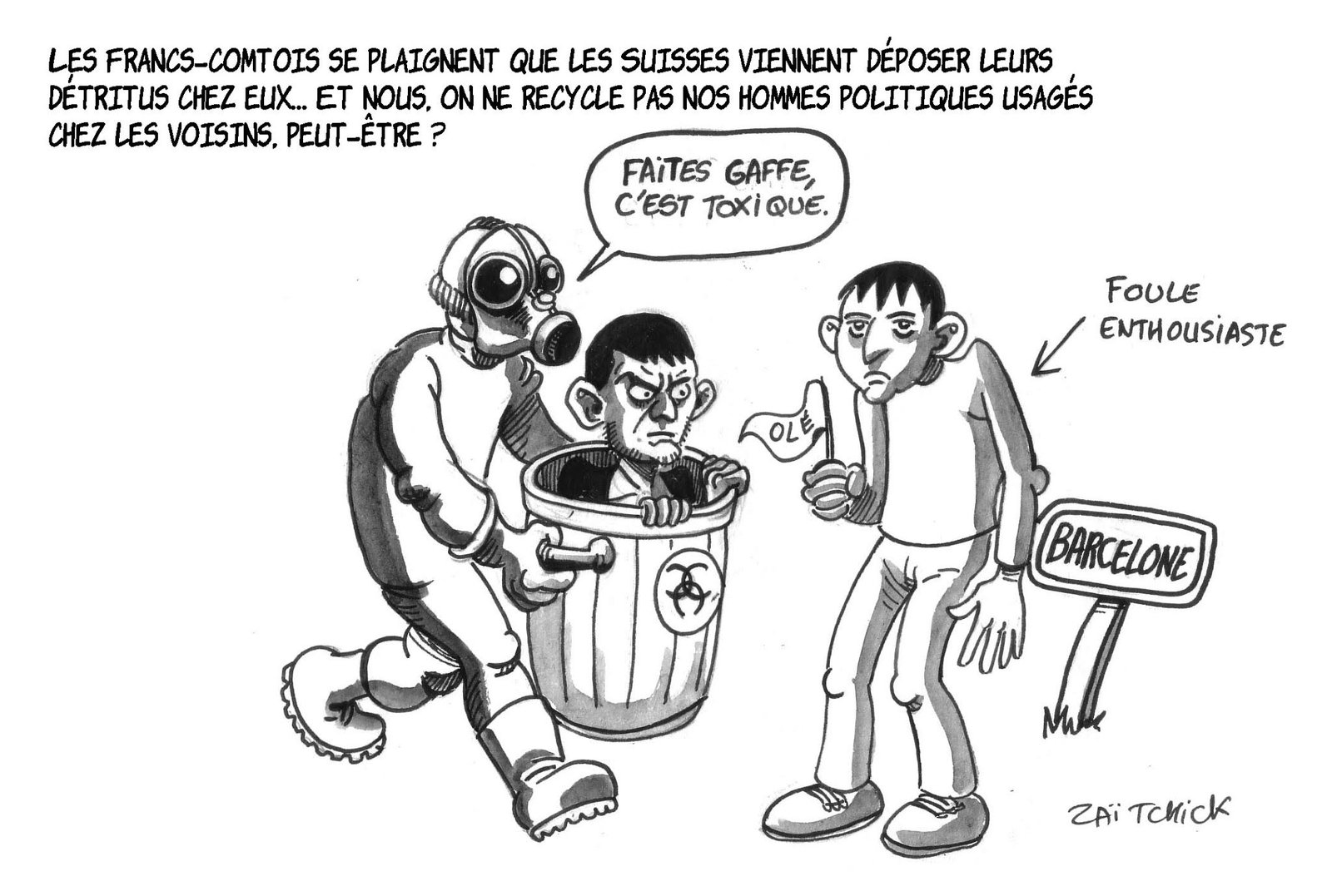 Laisse aller, c'est un Valls...