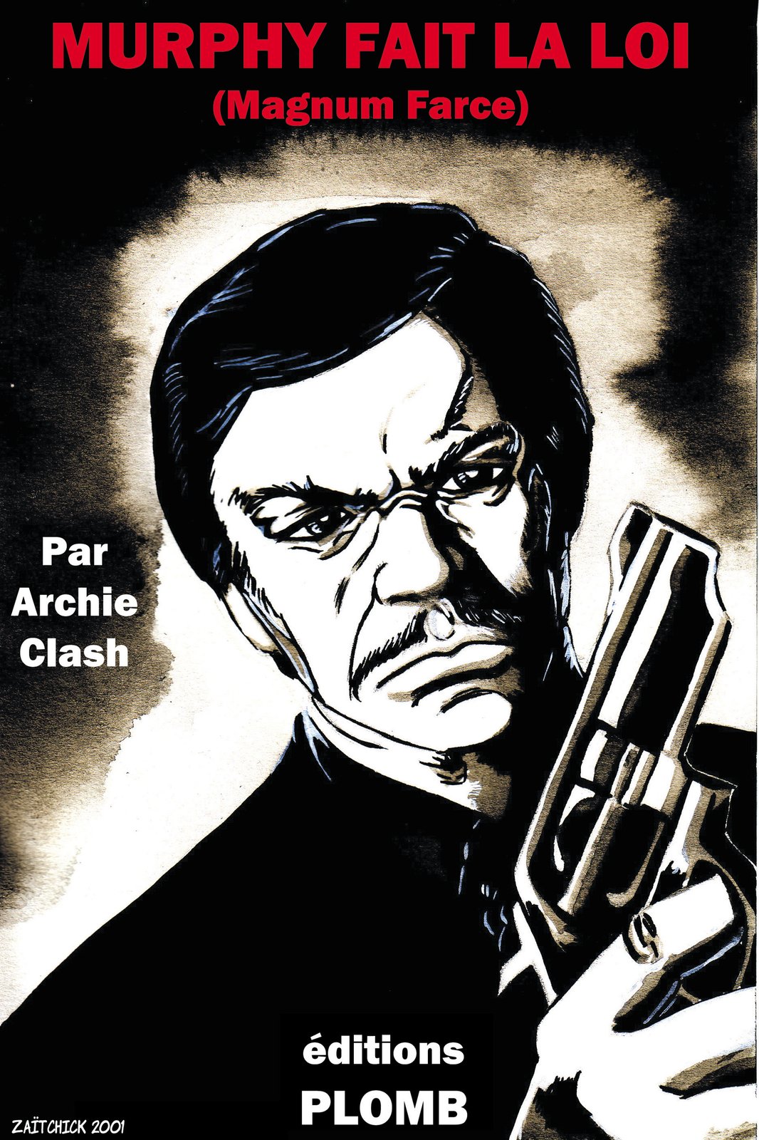 Pour qui Bronson le glas