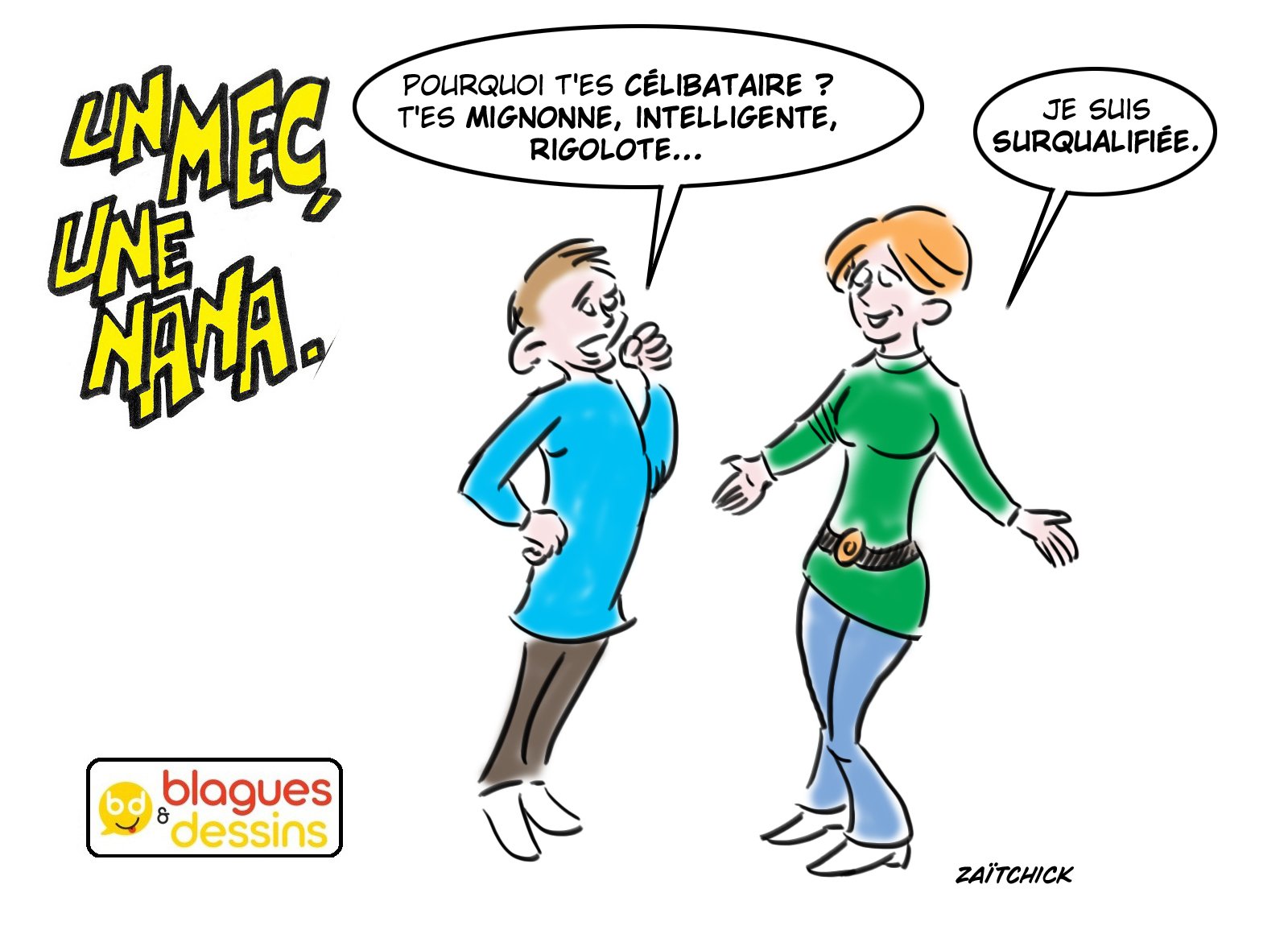 Un Mec, une Nana, 15