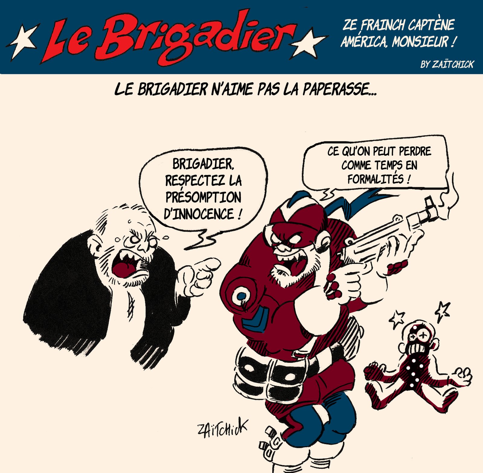 Le Brigadier n'aime pas la paperasse