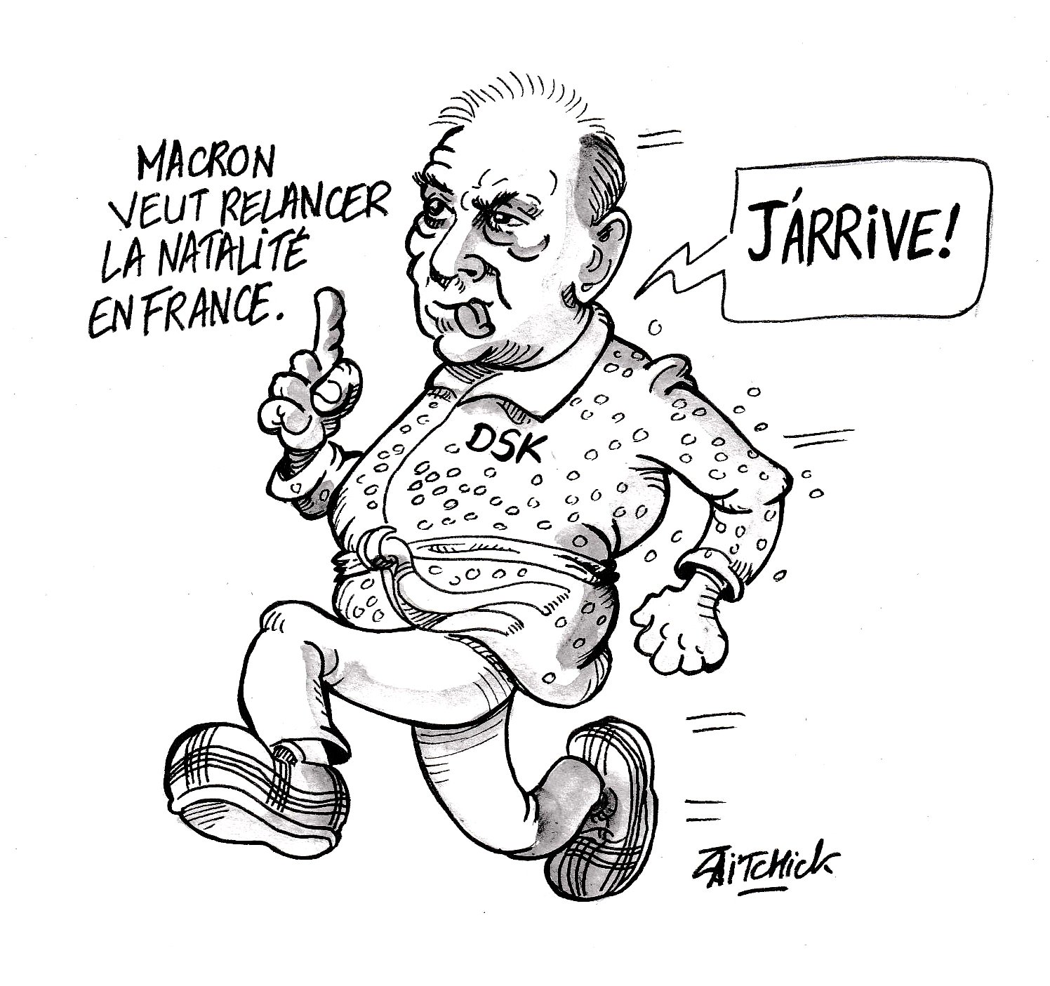 Non parce qu'avec Brigitte, c'est mort.