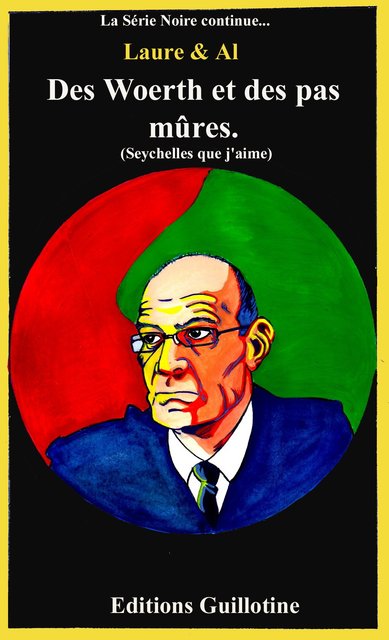 Des Woerth et des pas mûres