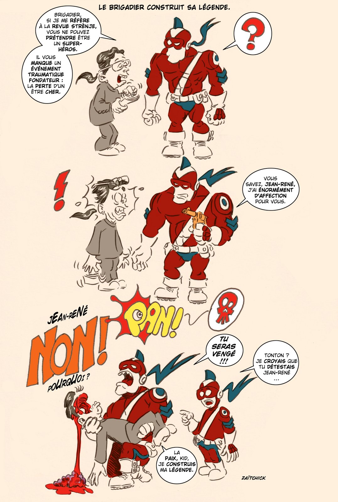 La légende du Brigadier