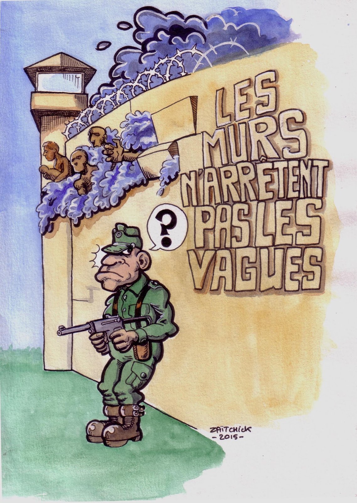 les Murs n'arrêtent pas les vagues.